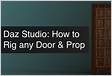 Daz3D How to Rig Any Door Prop to Make It Ope